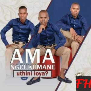 Amangcukumane Songs MP3 Download, New Songs & Albums | Boomplay