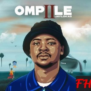 JayLokas OMPIILE Album Download